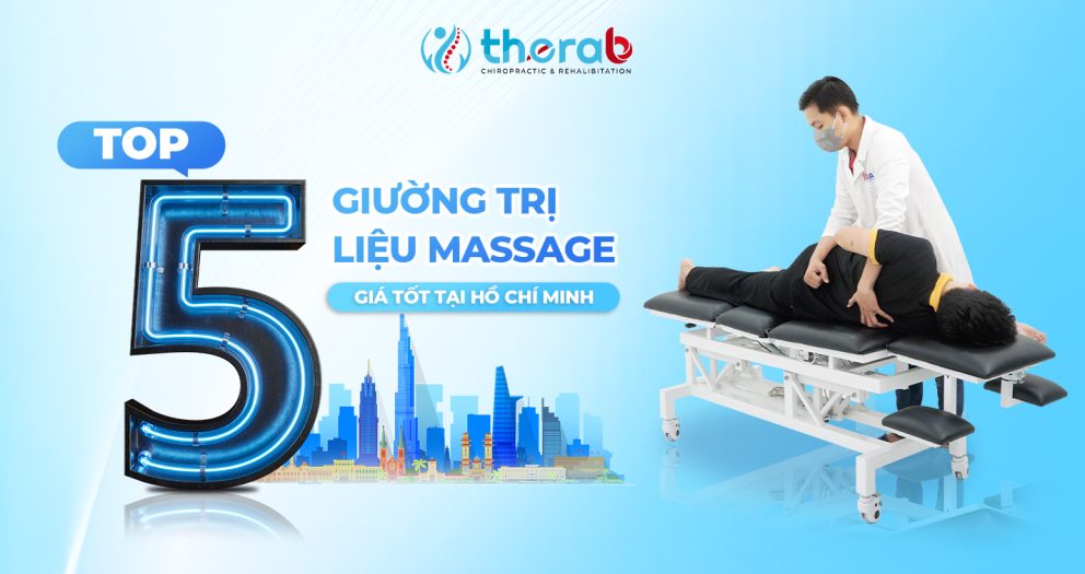 Top 5 Giường Trị Liệu Massage Giá Tốt tại Hồ Chí Minh